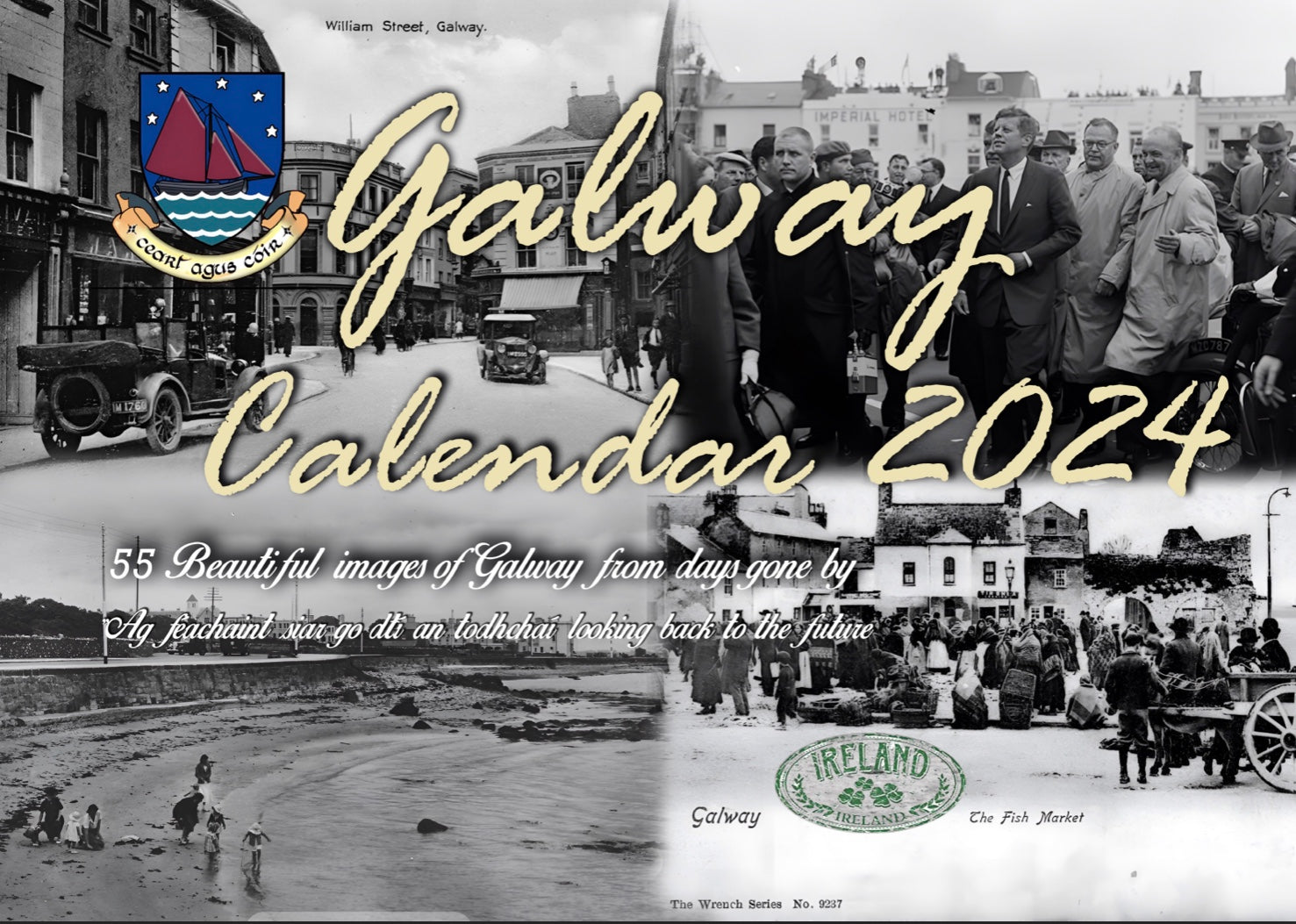 Galway 2024 Calendar Rare irish calendars